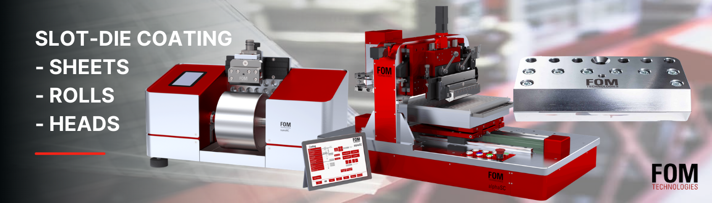 FOM Technologies produce and sell cutting-edge slot-die coating machines and equipment that enables researchers, scientists, and professionals, to discover, develop and commercialize new functional materials for a cleaner and more sustainable world.

Slot-die coating is a precise method for depositing a thin liquid film to the surface of a substrate. It was developed to provide a more efficient, cost-optimised, and scalable coating method.

Slot-die coating is replacing other coating methods in the discovery of new functional materials because it is capable of offering uniformity, covering a range of film solution types, and with negligible waste.